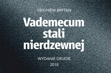 Vademecum stali nierdzewnej NOWE WYDANIE